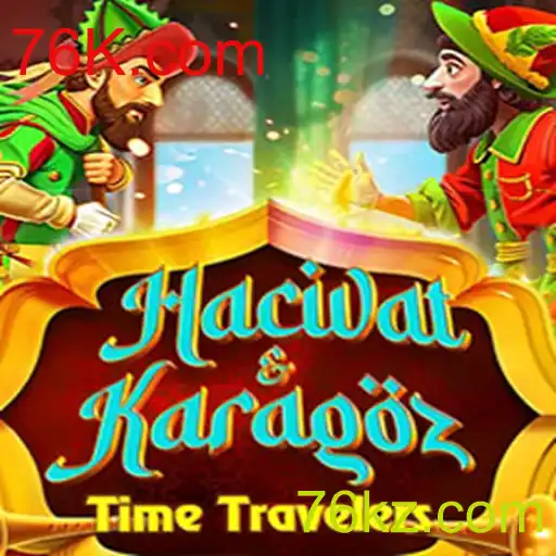 Explorando o Fascinante Mundo de HacivatandKaragoz através de 76K.com