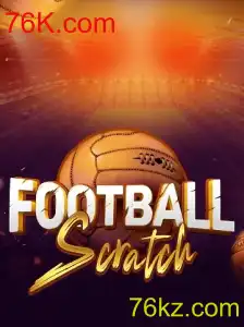 Descubra o Empolgante Mundo do FootballScratch no 76K.com